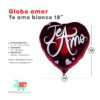 Globo Metalizado Amor Te Amo Blanco 18"