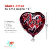 Globo Metalizado Amor Te amo Negro 18"