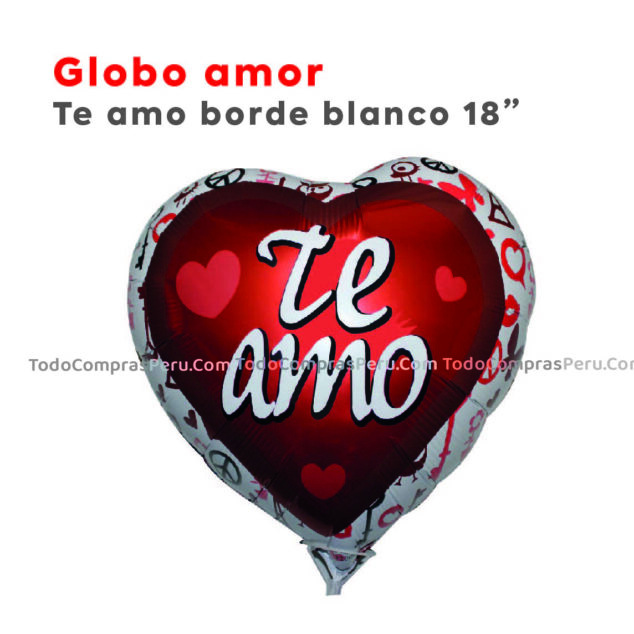 Globo Metalizado Amor Te Amo Borde Blanco 18"