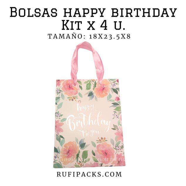 BOLSAS HAPPY BIRTHDAY 18X23.5X8 CMS. (PAQ. MIXTO X 4U)