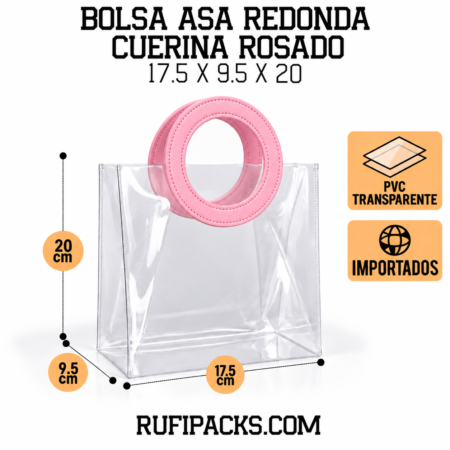 BOLSA 17.5X9.5X20 ASA REDONDA CUERINA ROSADO – PVC TRANSPARENTE