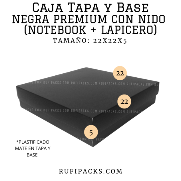 CAJA 22X22X5 TAPA Y BASE NEGRA PREMIUM CON NIDO (NOTEBOOK+LAPICERO)