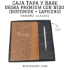 CAJA 22X22X5 TAPA Y BASE NEGRA PREMIUM CON NIDO (NOTEBOOK+LAPICERO)