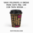 VASO POLIPAPEL 8 ONZAS PARA CAFE PAQ. 100 CON TAPA NEGRA